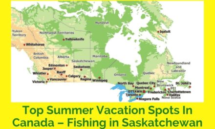 Top Summer Vacation Spots In Canada – Fishing in Saskatchewan