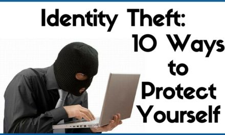 Identity Theft: 10 Ways to Protect Yourself