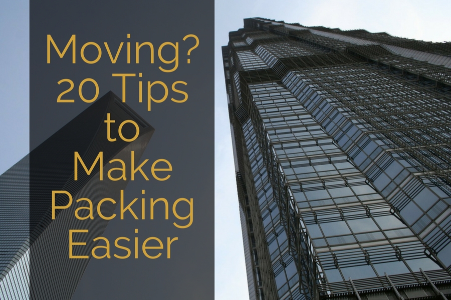 Moving? 20 Tips to Make Packing Easier
