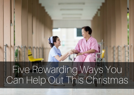 Five Rewarding Ways You Can Help Out This Christmas