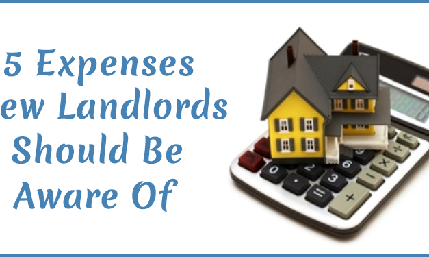 5 Expenses New Landlords Should Be Aware Of