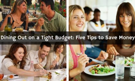 Dining Out on a Tight Budget: Five Tips to Save Money