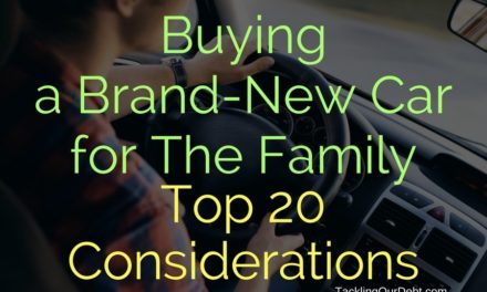 Buying a Brand-New Car for The Family – Top 20 Considerations