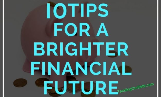 10 Tips For a Brighter Financial Future