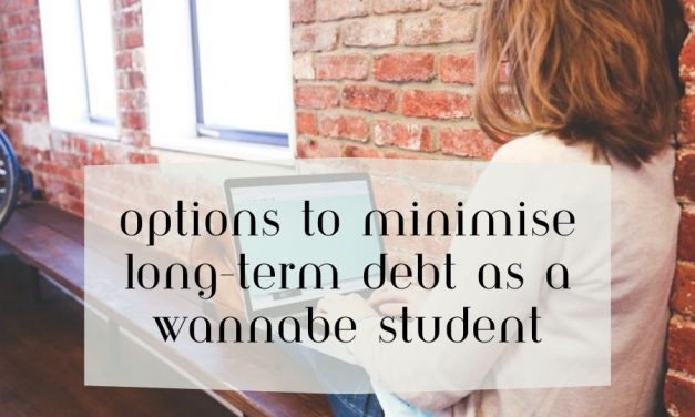Options to Minimise Long-term Debt as a Wannabe Student